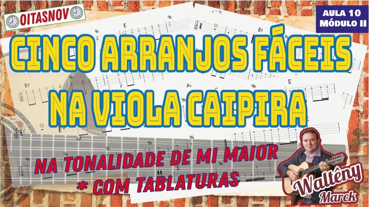 Aprenda cinco arranjos super fáceis na viola caipira.