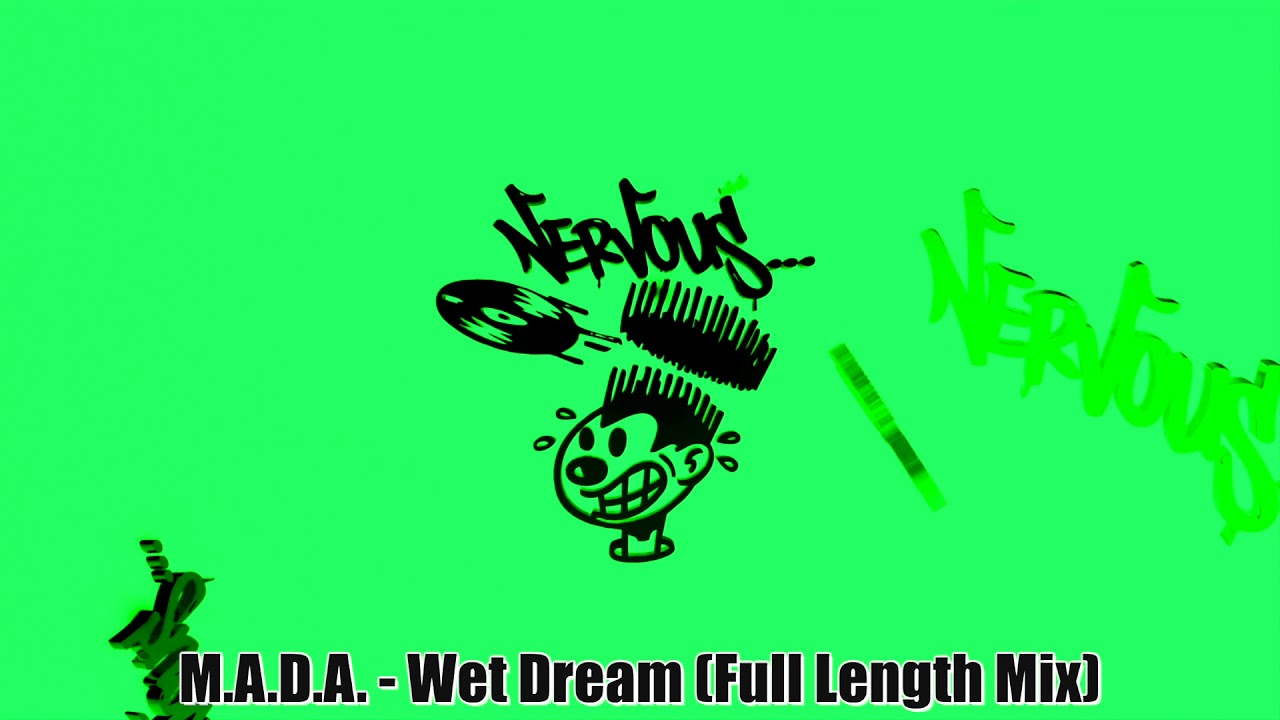 M.A.D.A. - Wet Dream (Full Length Mix)