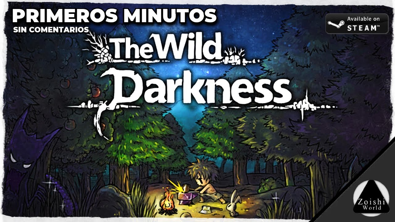 Un Survival F2P de móviles ahora en Steam  | THE WILD DARKNESS