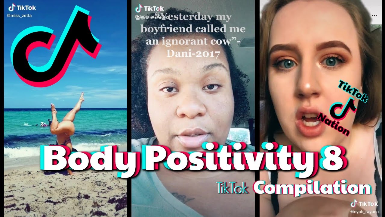 Body Positivity & Self Love TikTok Compilation Part 8