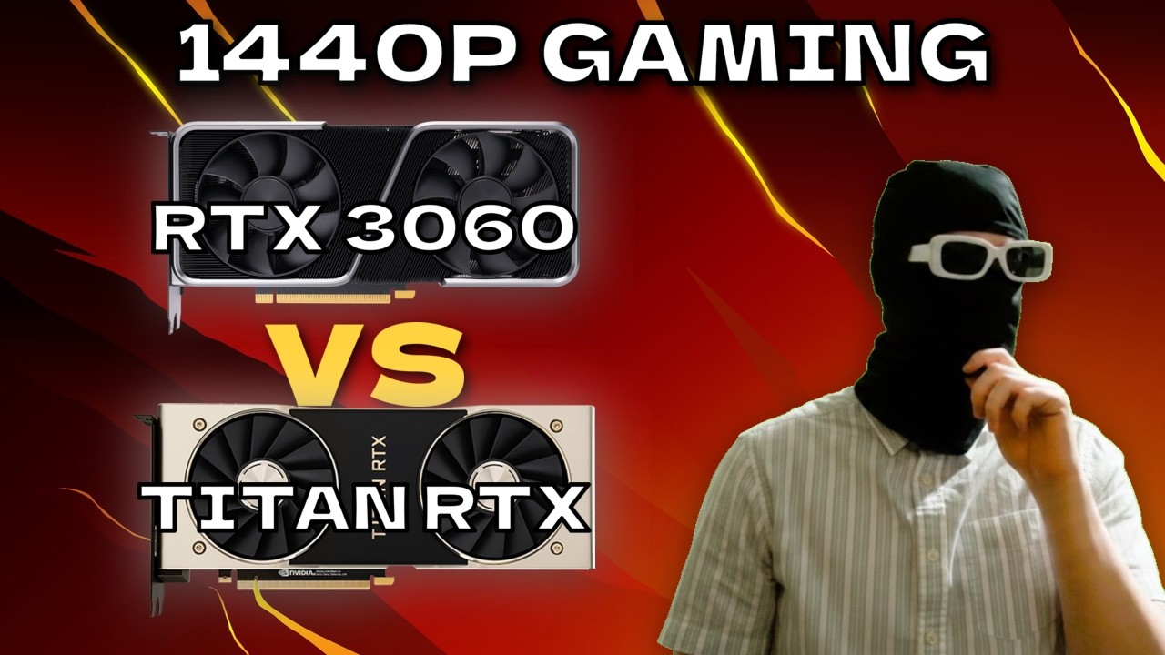 RTX 3060 vs Titan RTX (1440p Gaming Benchmarks)