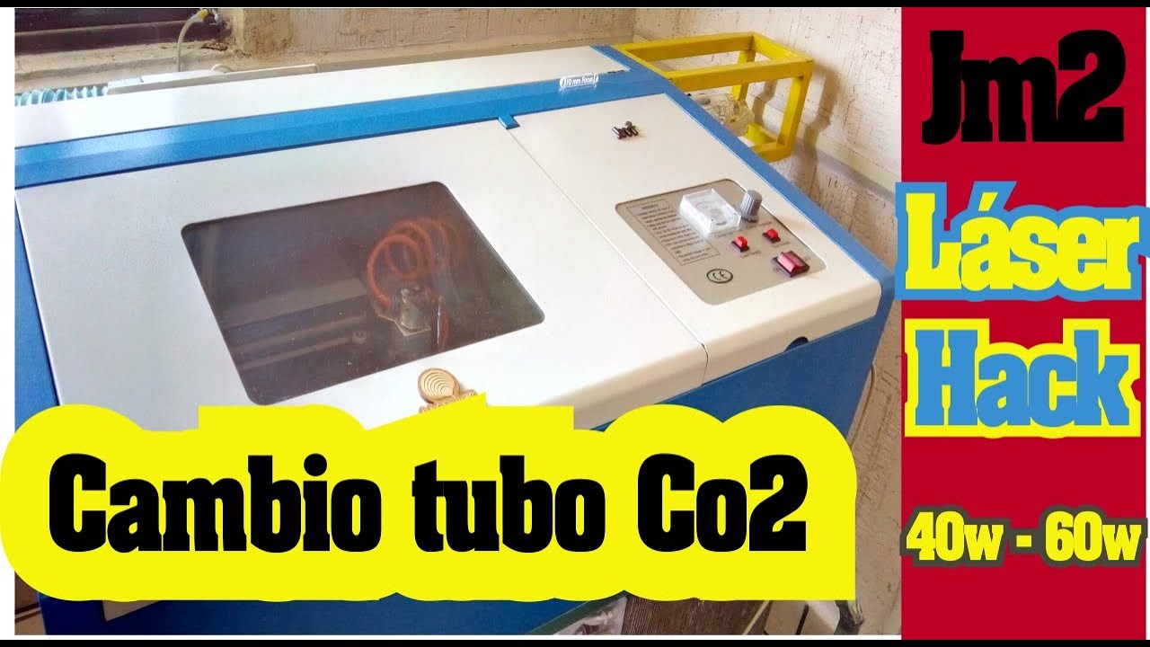 Máquina de Corte y Grabado Láser Co2, Hack, Cambio de Tubo 40w a 50-60w 100mm