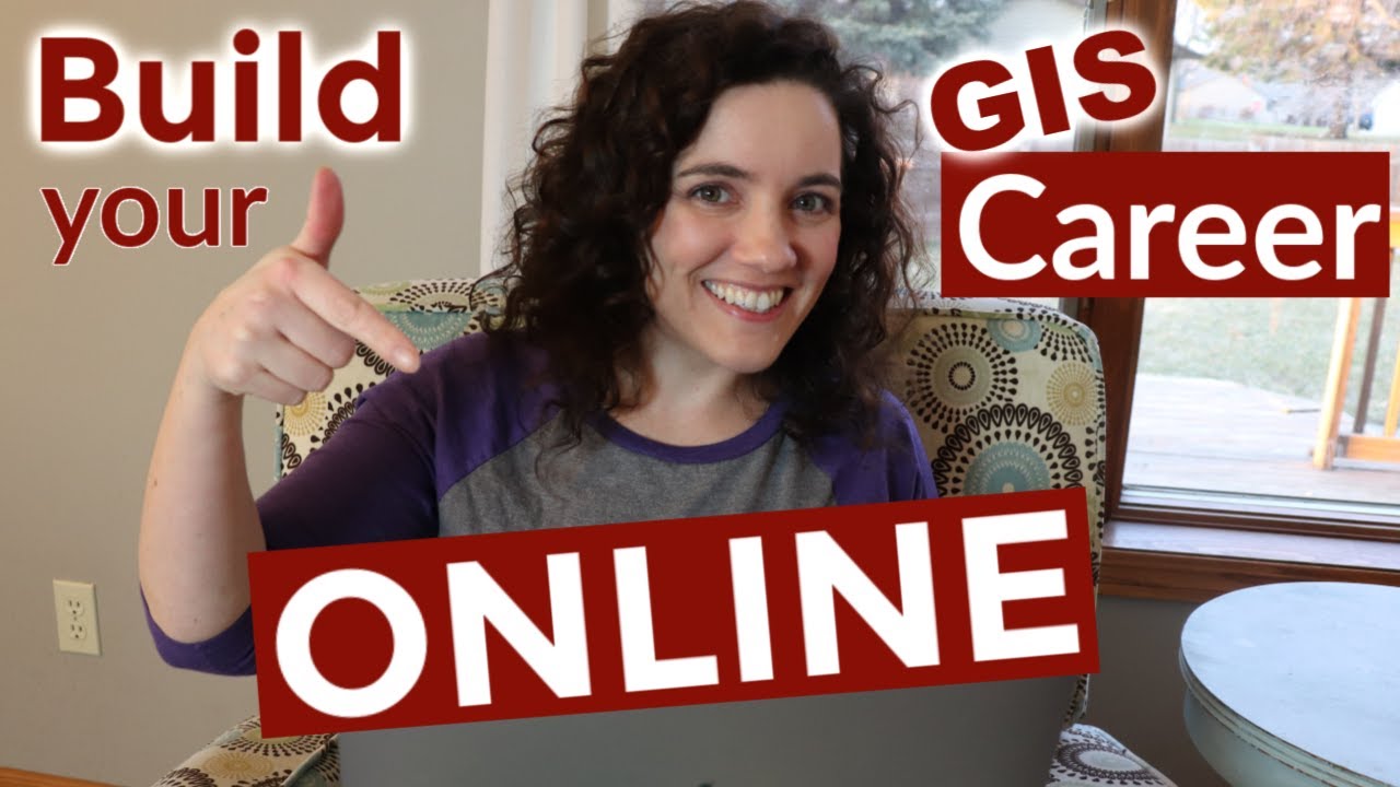 Build Your Career in GIS Online