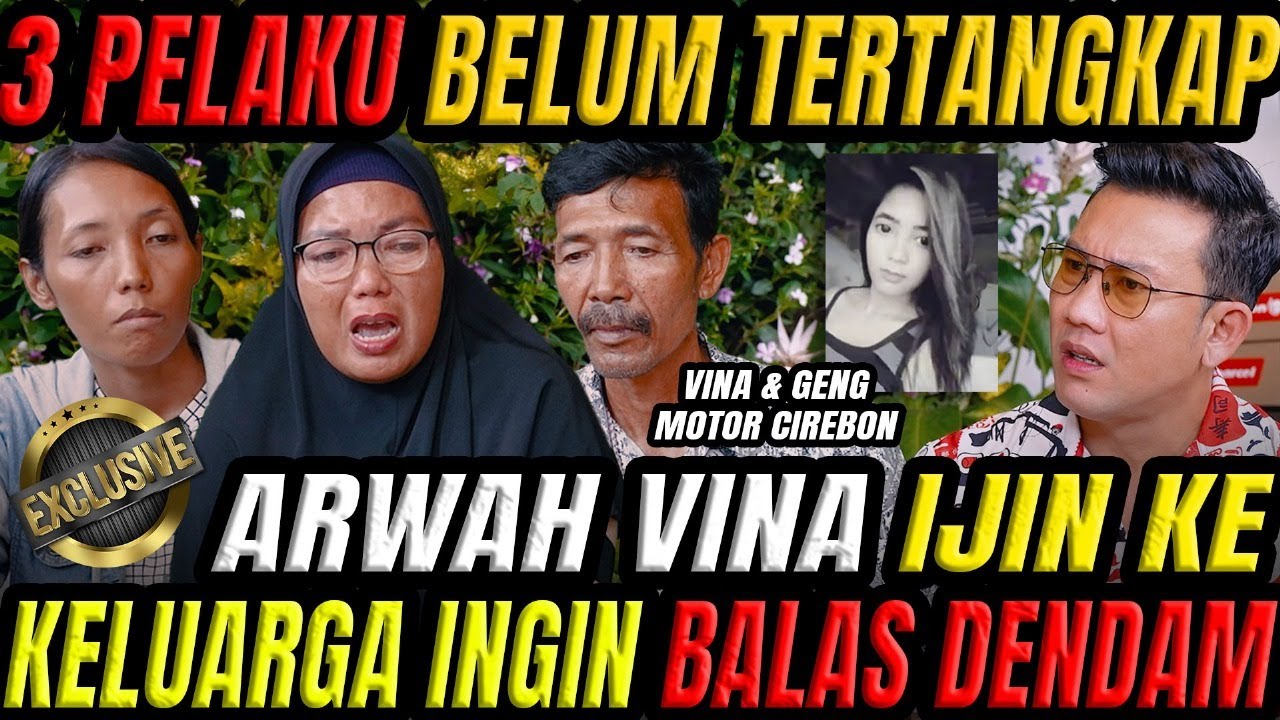 KASUS VINA CIREBON KELUARGA UNGKAP CERITA SEBENARNYA!! 8 TAHUN BERLALU PELAKU MASIH ADA YANG BEBAS!