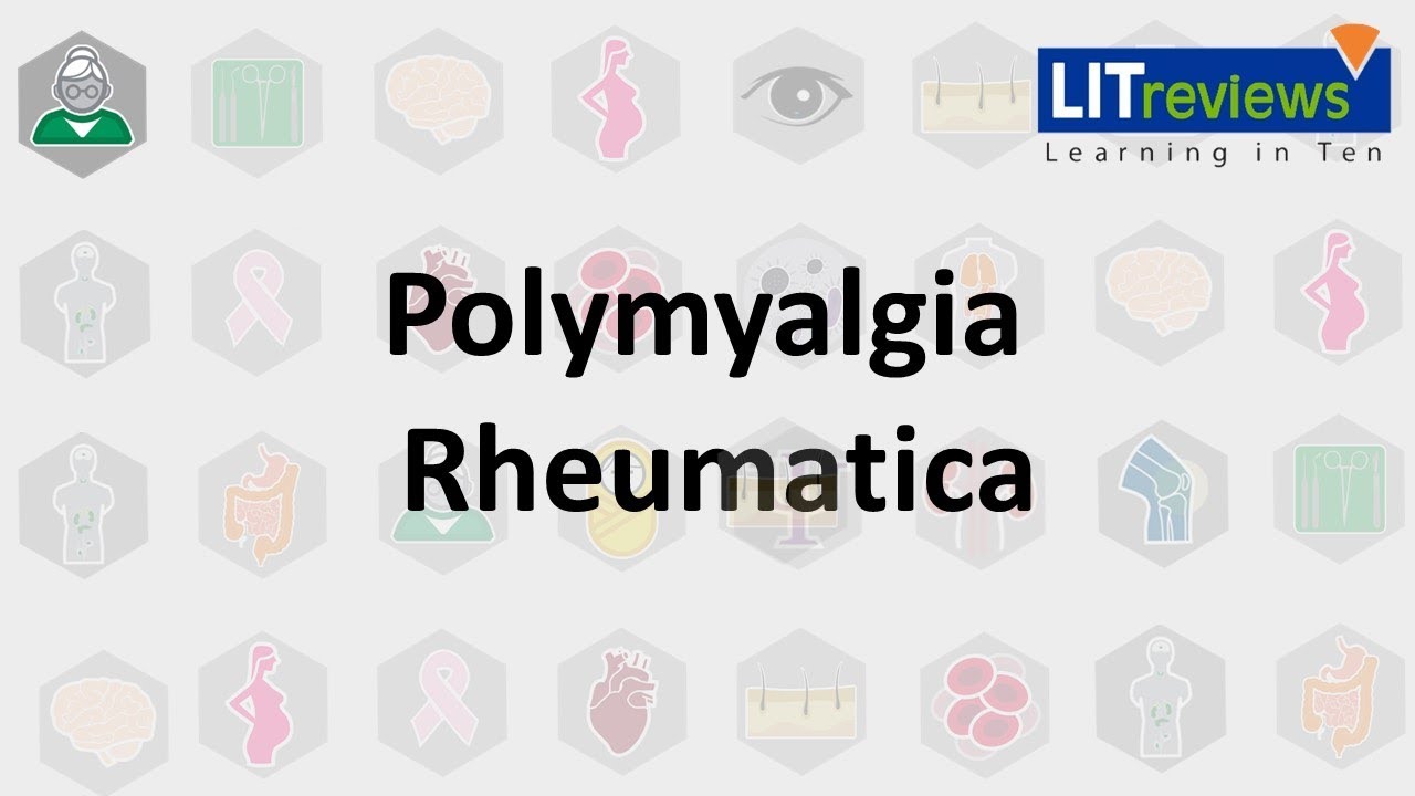 Polymyalgia Rheumatica