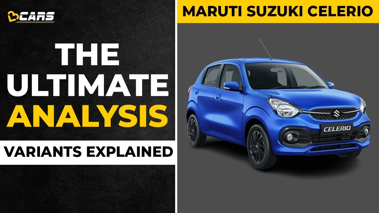 Maruti Suzuki Celerio Variants Explained w/ CNG | LXI, VXI, ZXI, ZXI+ | The Ultimate Analysis