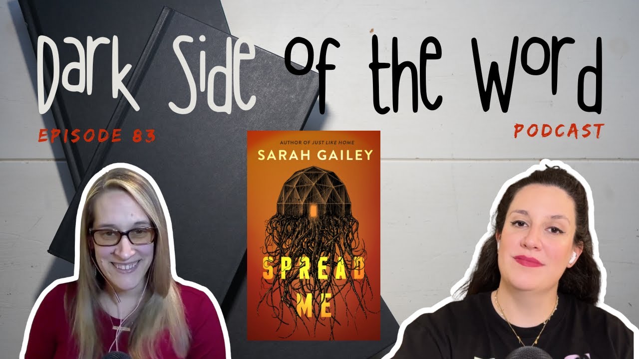 Horror Book Club | Spread Me | Sarah Gailey