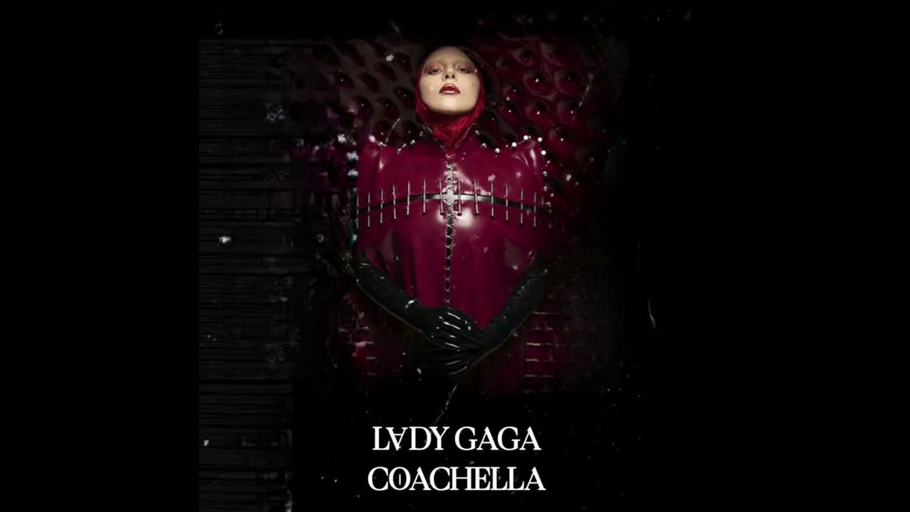 Lady Gaga / Poker Face / 2025 Coachella Studio Mix [Info In Description]
