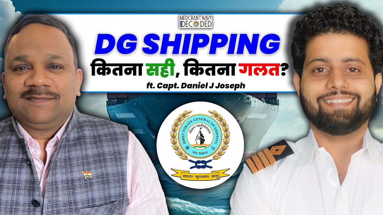 DG Shipping 2025: Key Updates & Policy Insights with Deputy Director General Capt. Daniel J Joseph