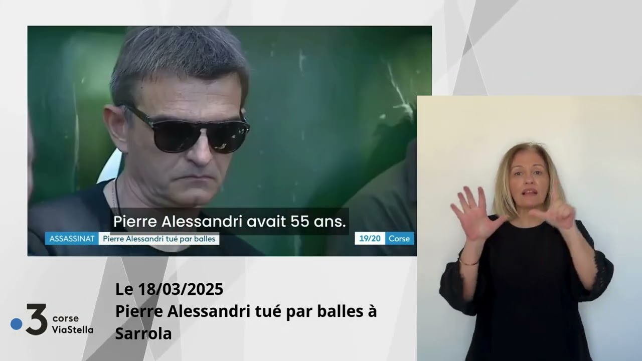 18.03.2025 Pierre Alessandri tu&eacute; par balles &agrave; Sarrola Carcopino