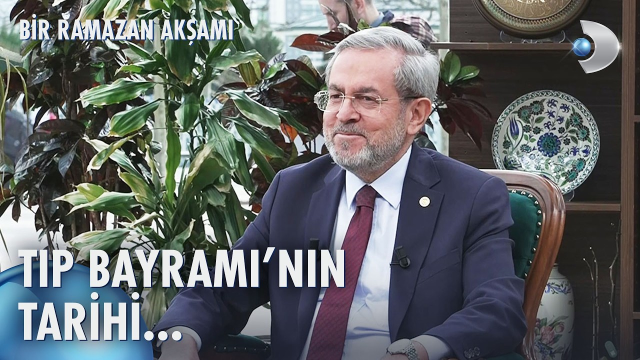 14 Mart Tıp Bayramı kutlu olsun! | Bir Ramazan Akşamı 24. Bölüm