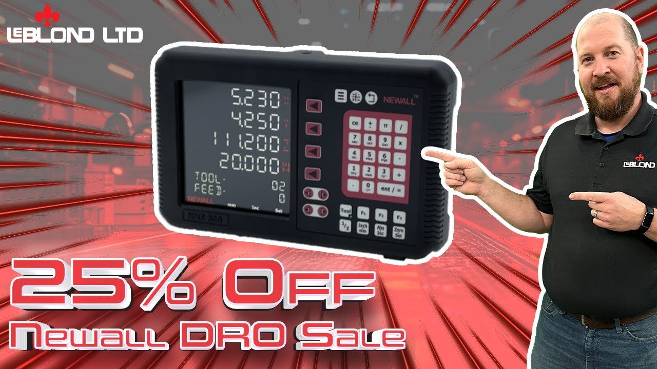 Newall Digital Readout Sale | NMS800 DRO | LeBlond ⚜️