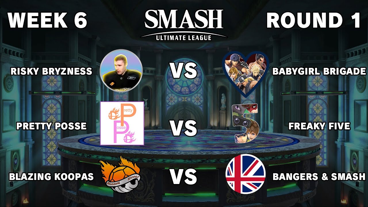 Smash Ultimate League - Week 6 (Round 1)