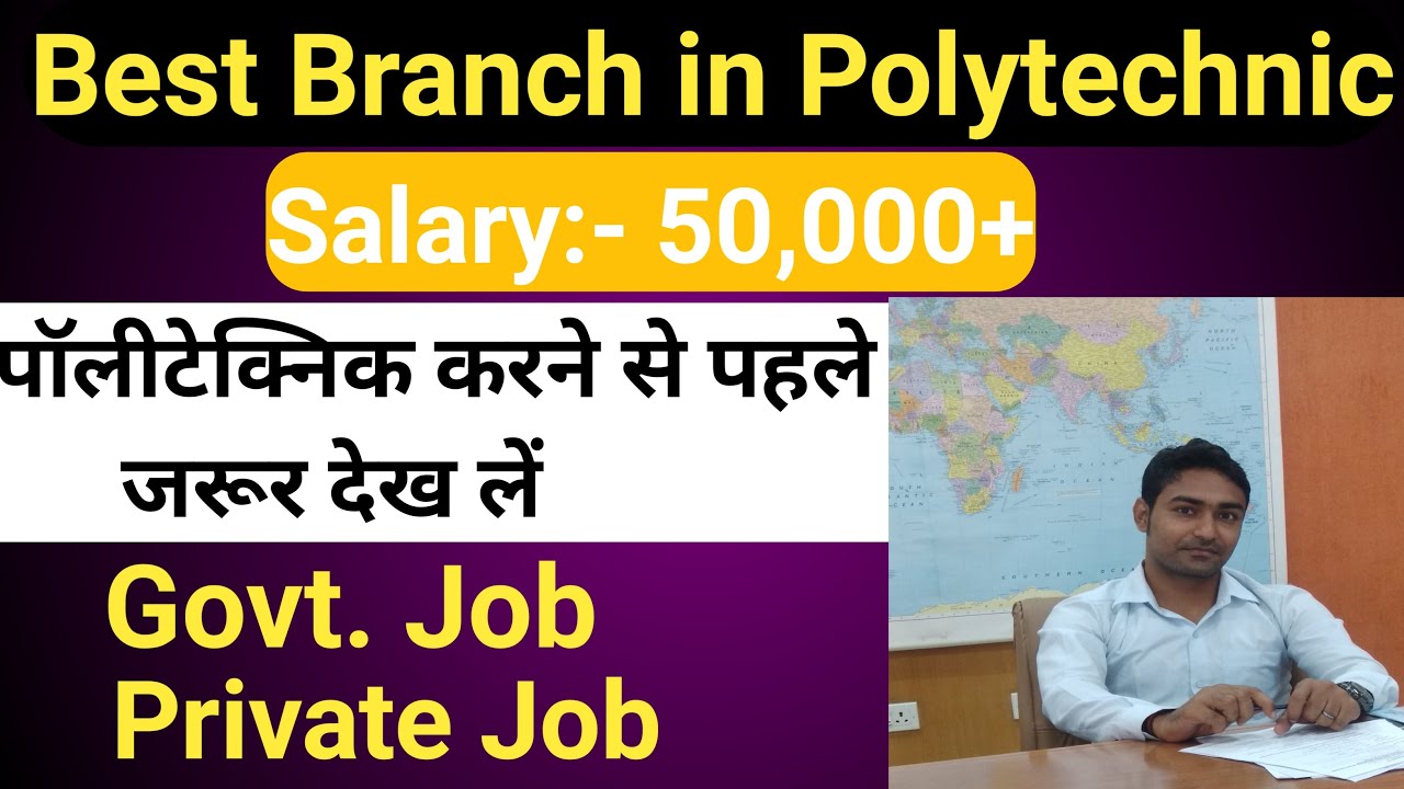 Best Branch in Polytechnic (Diploma) | Polytechnic me sabse achha branch | Higher salary branch