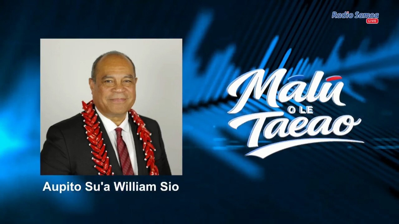 Aupito Tofae Su'a William Sio (17 FEB 2026)