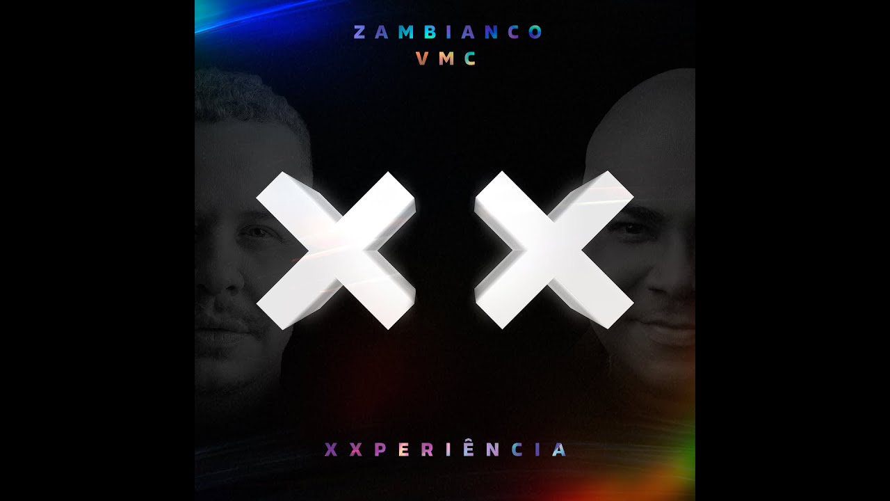 VMC, Zambianco presents XXPERIENCIA