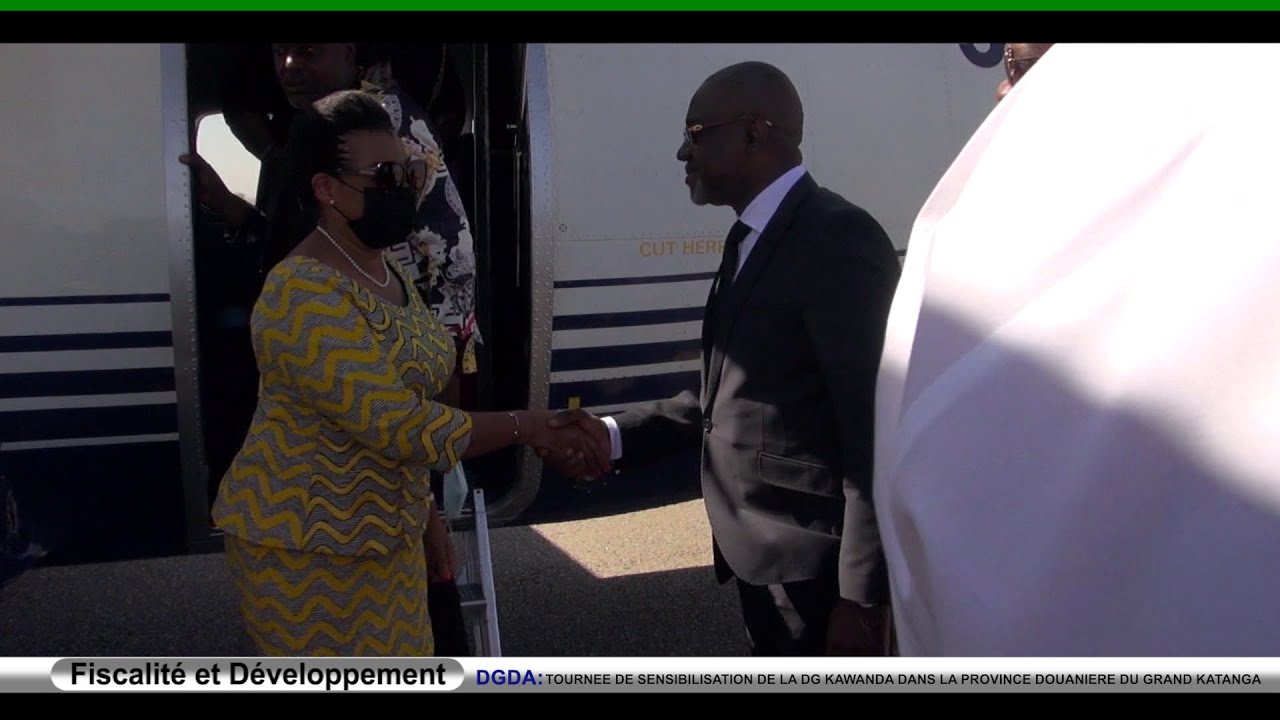 #DGDA| TOURNÉE DE MME. LE DG KAWANDA DANS LE GRAND KATANGA (Part 2 : KOLWEZI - KALEMIE - LUBUMBASHI)