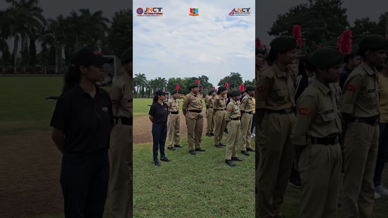 Join the National Cadet Corps (NCC) at JNCT College, Bhopal JNCT