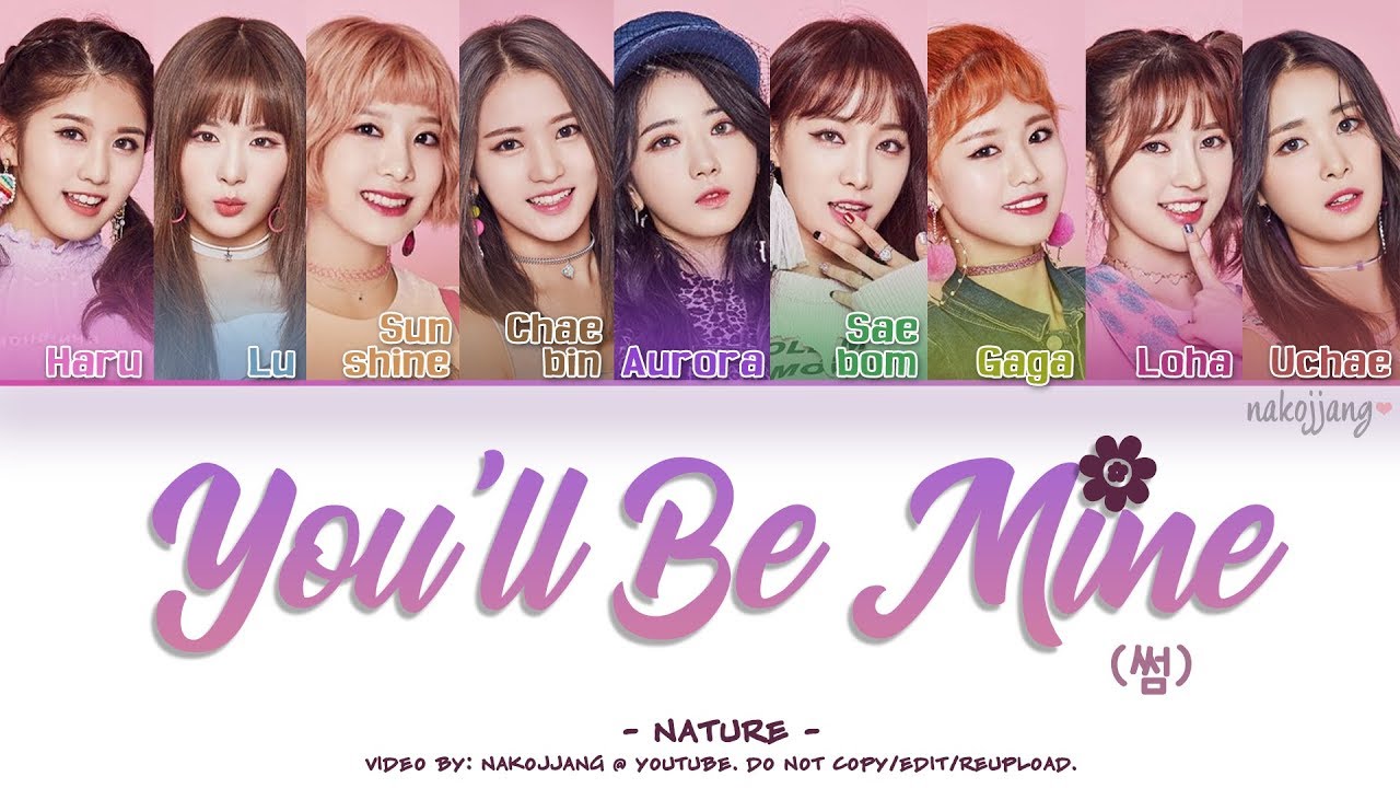 NATURE (네이처) – YOU’LL BE MINE/SOME (썸) (Color Coded Lyrics Eng/Rom/Han/가사)
