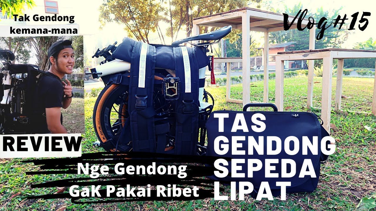 Tas Gendong Sepeda Lipat (3Sixty/Pikes/Brompton)