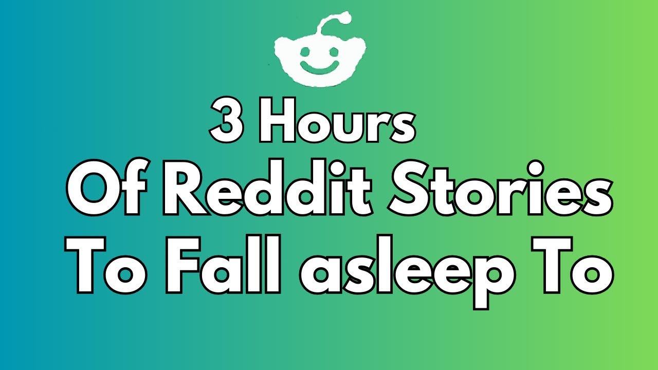 3 Hours of interesting AITA stories to fall asleep to. Reddit stories compilation - Reddit stories