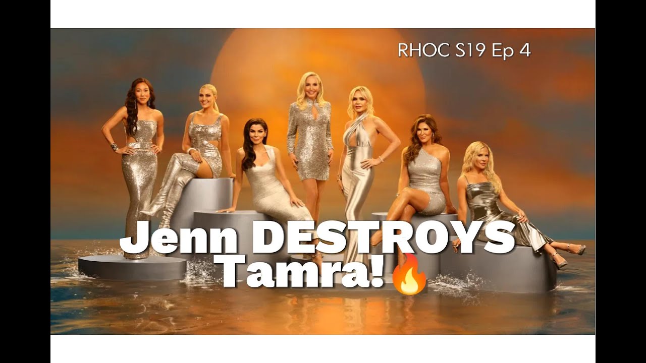 RHOC S 19 Ep 4 Recap🍊: Jenn Triggers Tamra, Shannon Holds Her Grudge, Heather Targets Katie Again