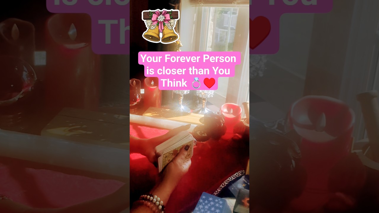 Your Forever Person is Closer than you think 💍🔔 #tarot #psychiclovereading #readtarot