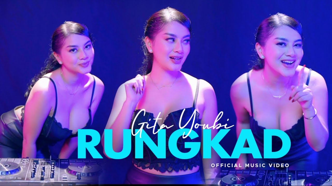 Gita Youbi - Rungkad (Official Music Video)