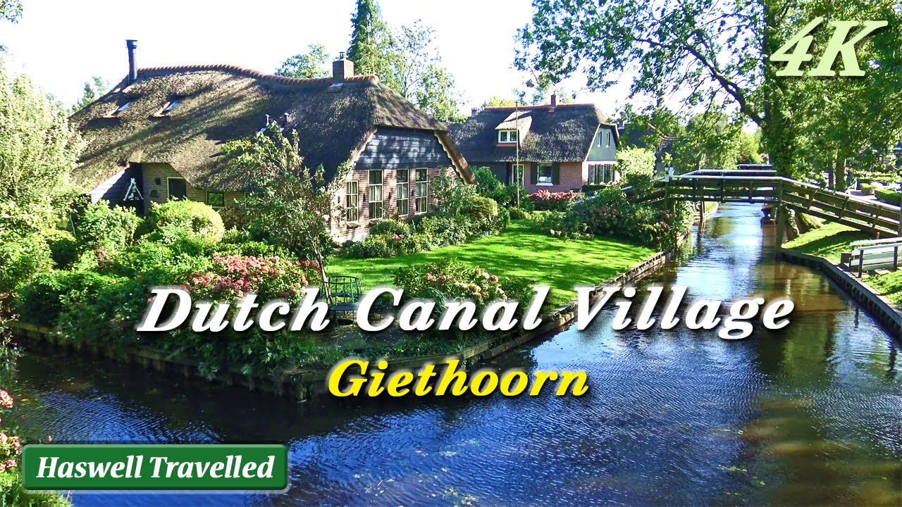 Giethoorn &ndash; A Peaceful Dutch Canal Village | Netherlands 4K