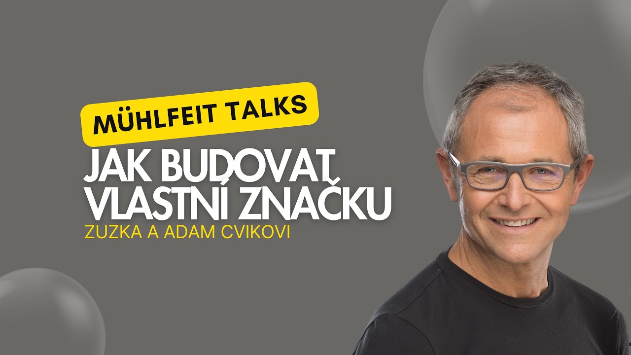 Jak budovat vlastn&iacute; značku