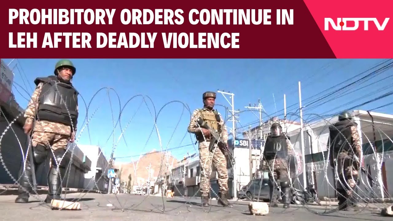 Ladakh News Today | Prohibitory Orders Continue In Leh After Deadly Violence