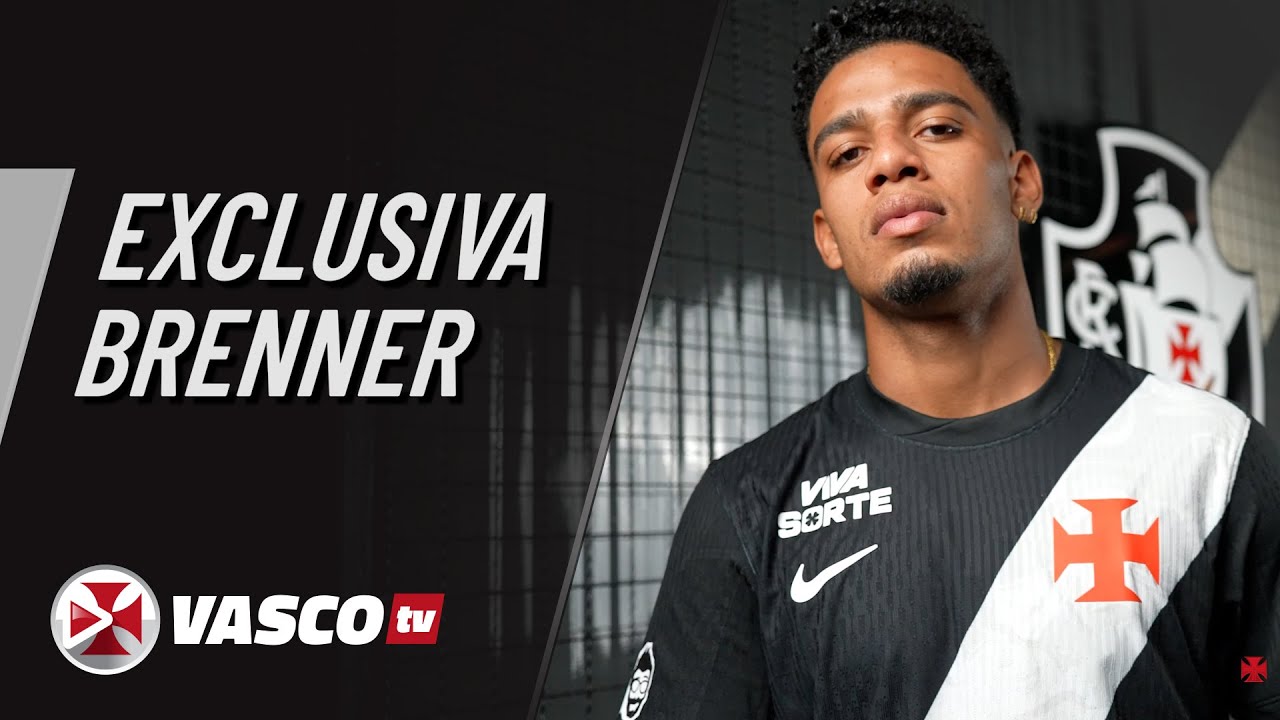 EXCLUSIVA BRENNER | VASCOTV