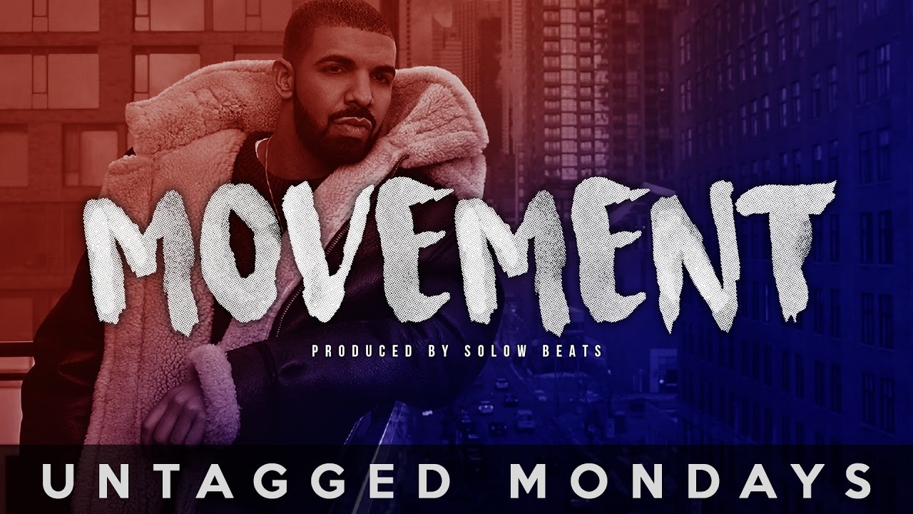 *Untagged Mondays* Drake Type Beat - 