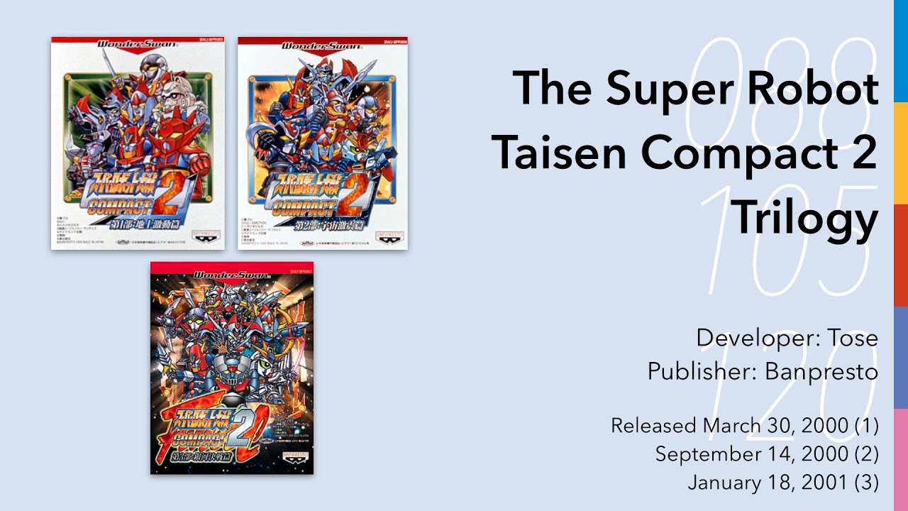 Swan Song: 088+105+120 • The Super Robot Taisen Compact 2 Trilogy