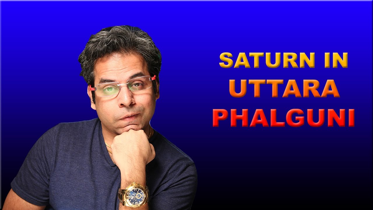 Saturn in Uttara Phalguni Nakshatra in Vedic Astrology
