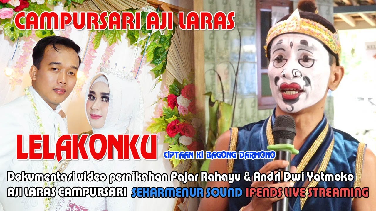 LELAKONKU gareng tralala