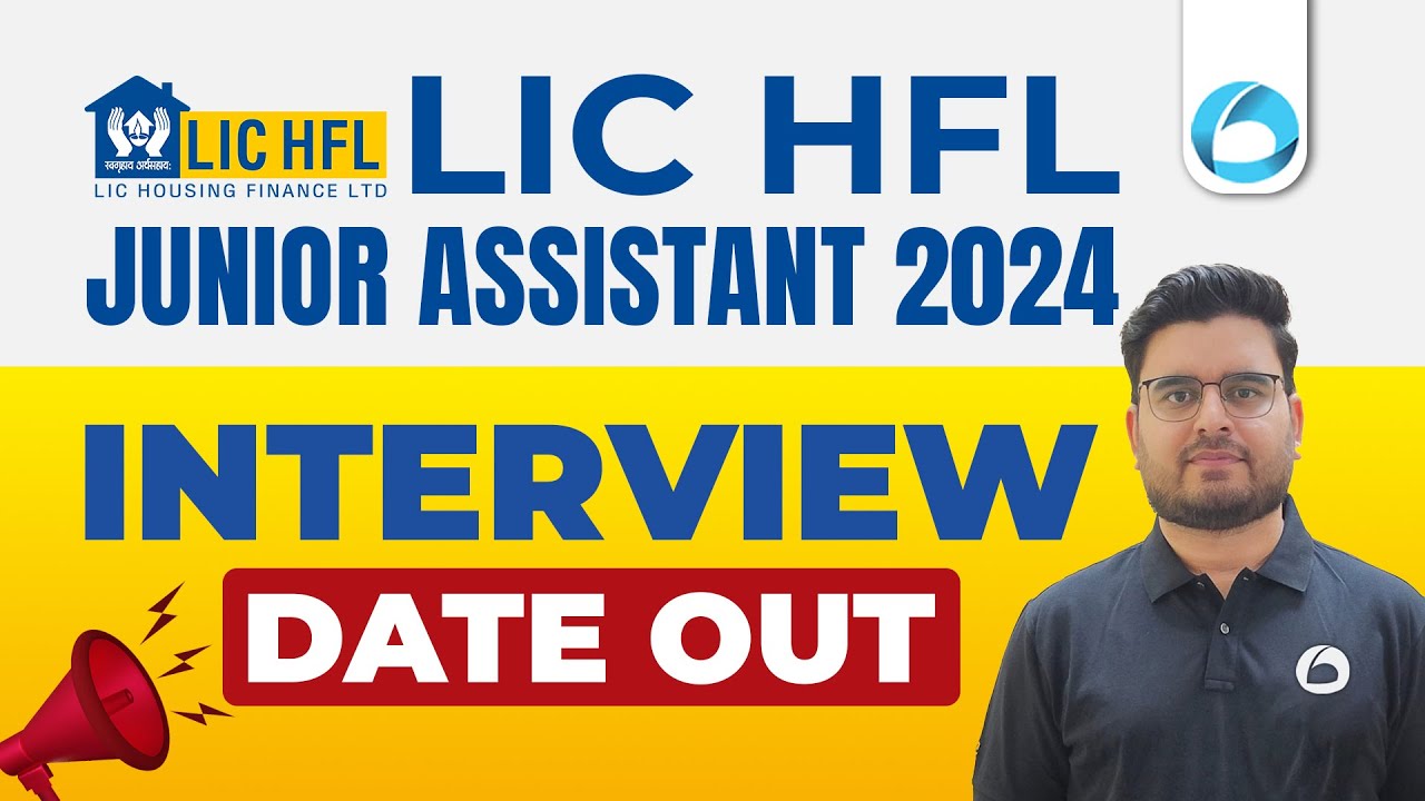 LIC HFL Junior Assistant Interview Date 2024 OUT  | LIC HFL JA Interview Preparation | By Yash Sir