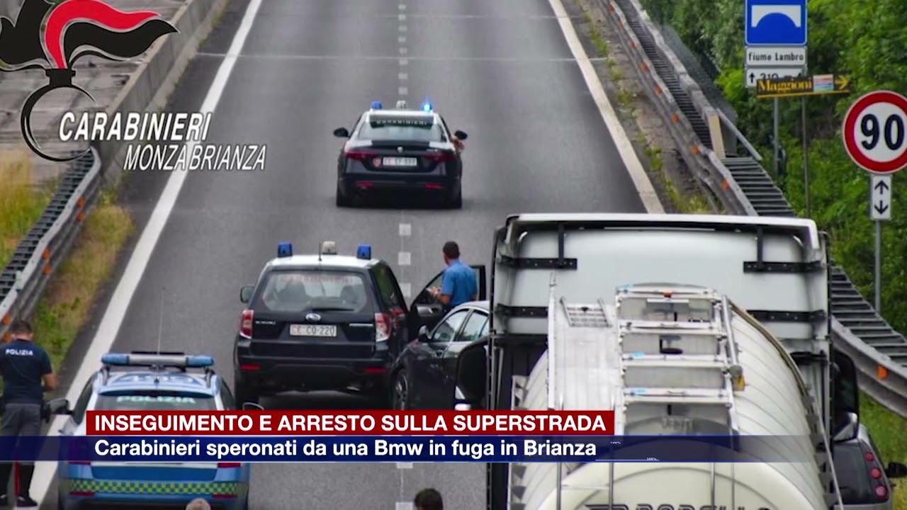 Etg - Inseguimento e arresto sulla superstrada in Brianza