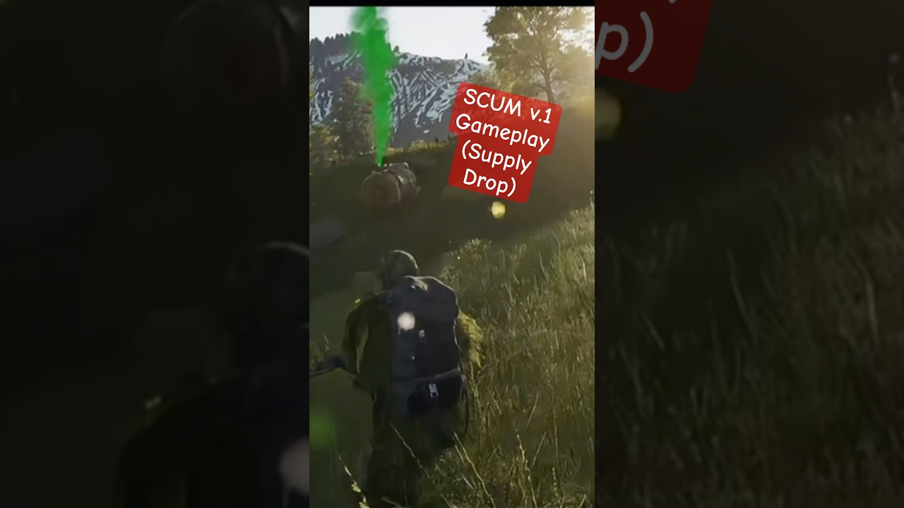#scum 1.1  #gameplay Supply Drop run #short