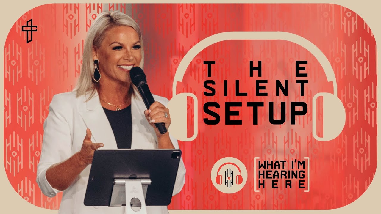 The Silent Setup // What I’m Hearing Here (Part 3) // Amberly Bell