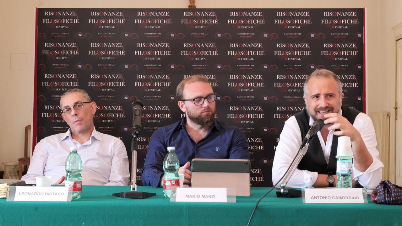 Risonanze filosofiche V ed. Tavola rotonda: Antonio Camorrino, Leonardo Distaso e M. Manzi. Parte 1