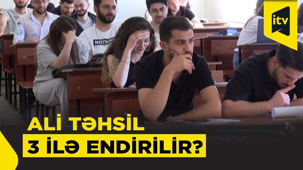 Bakalavr pilləsi üzrə təhsil 4 ildən 3 ilə endiriləcək? – Risklər və üstünlüklər