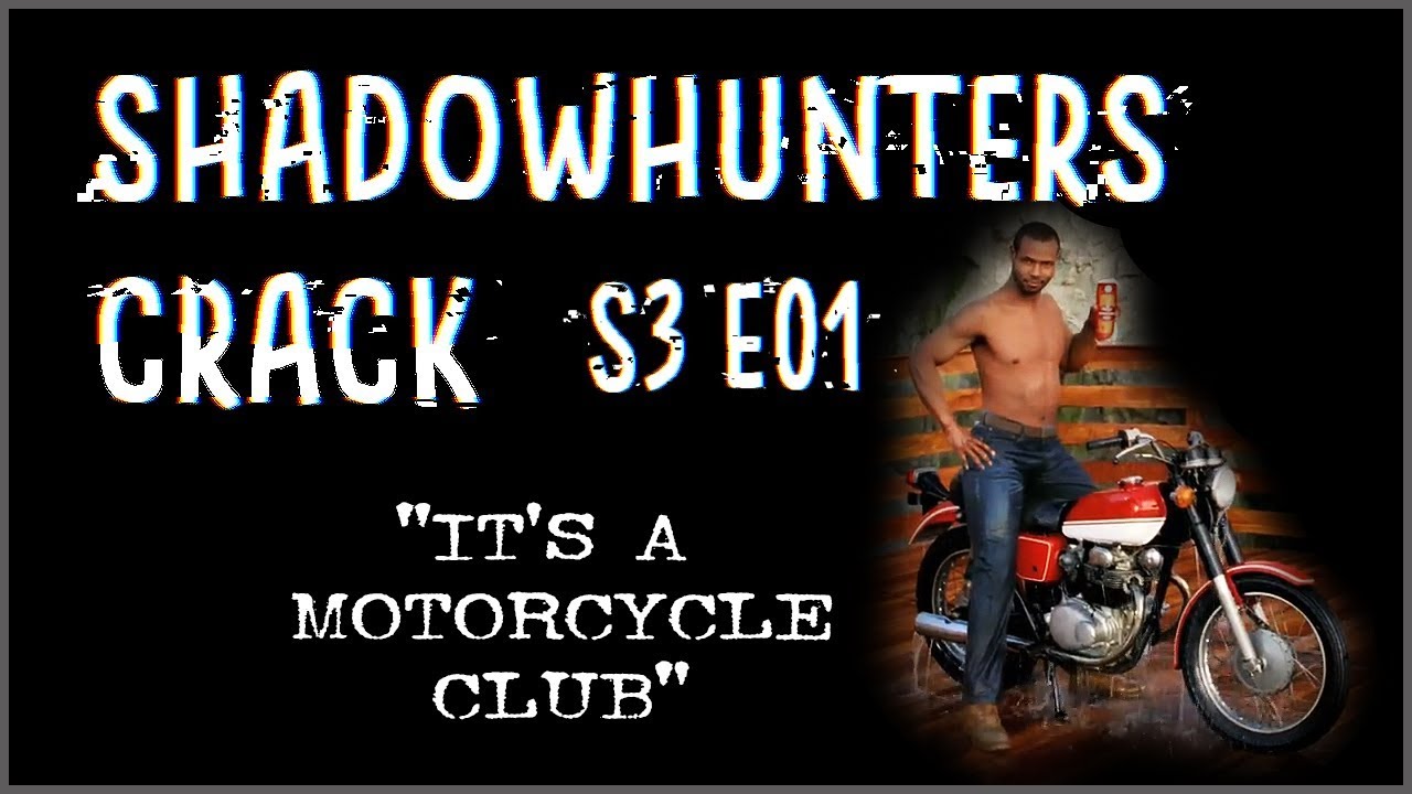 Shadowhunters 3x01 Crack |  😂 