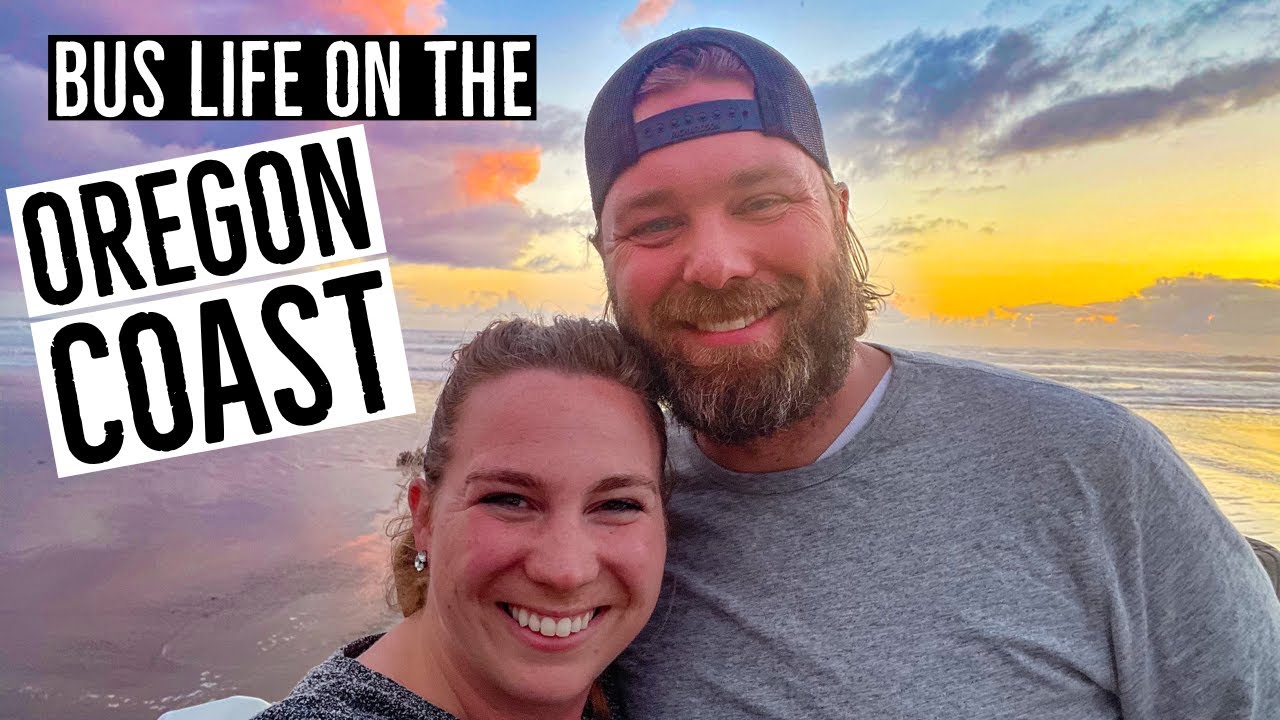 BUS LIFE on the OREGON COAST|| 2021 Bus Life - Ep 20 || TaleOfTwoSmittys