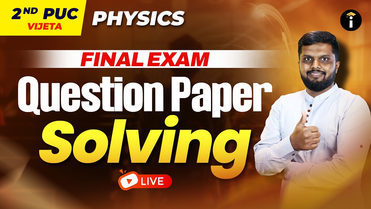 2nd PUC Physics Final Exam Question Paper Solving-2026 #exampreparation #examresult