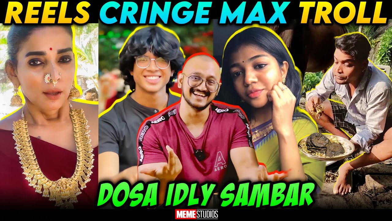 INSTAGRAM REELS CRINGE TROLL | DOSA IDLY SAMBAR TROLL | MEME STUDIOS