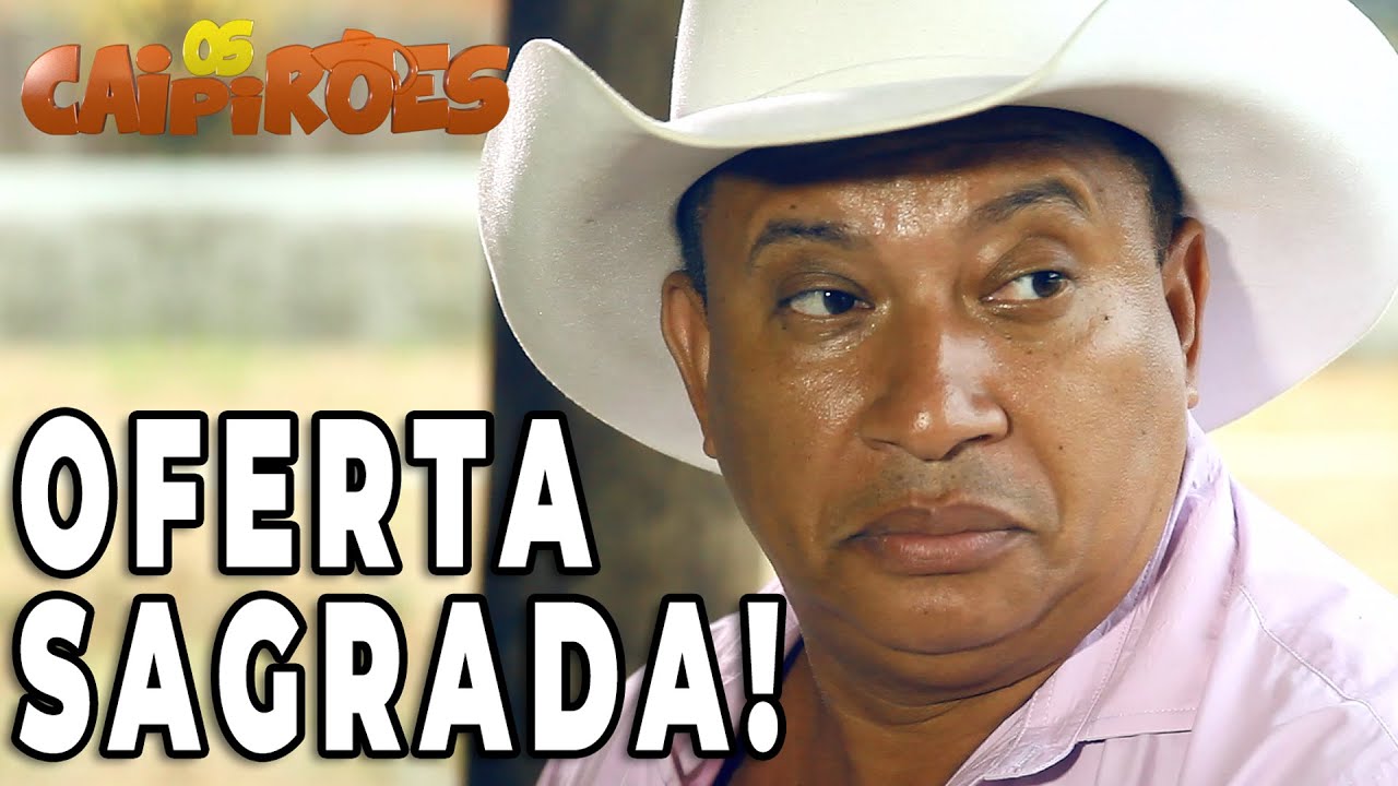 Os Caipirões - Oferta
