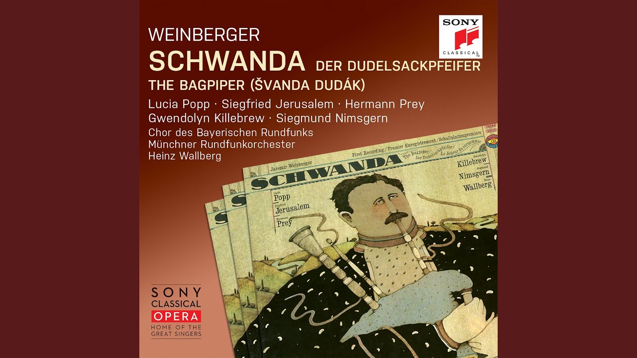 Schwanda the Bagpiper: Act II: Scene 1: Gut, hört den Tanz an