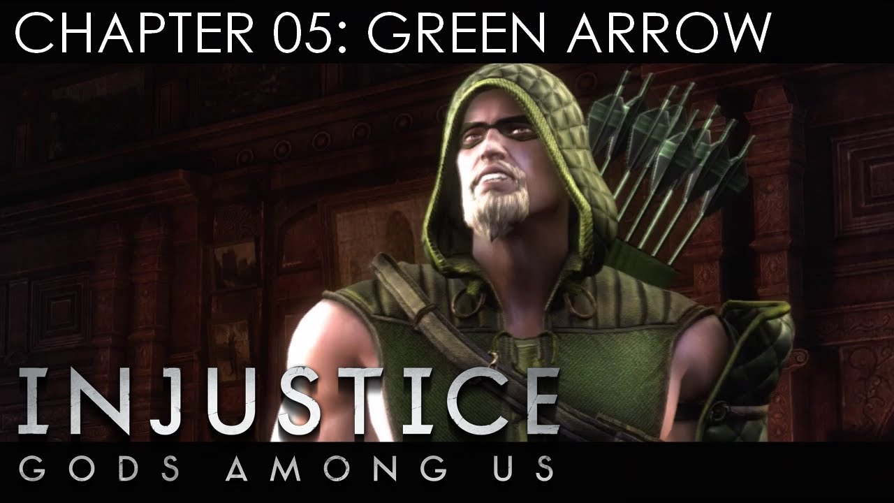 INJUSTICE: GODS AMONG US - STORY WALKTHROUGH - CHAPTER 5: GREEN ARROW (Xbox 360/PS3/Wii U HD)