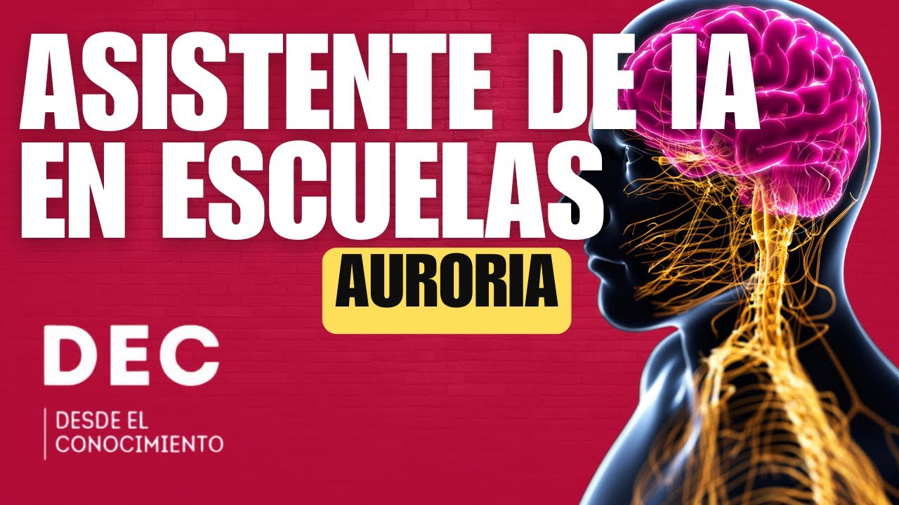 ¿Quién es Auroria?: el primer asistente de IA diseñado exclusivamente para escuelas